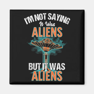 Íman Engraçado Não Dizer Que Era Aliens, Mas Era