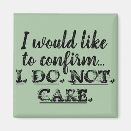 Íman Engraçado, não me importo com o Magnet