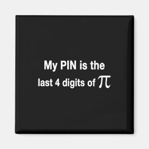 Íman Engraçado Pi Day Meu Pin É Os Últimos 4 Dígitos De