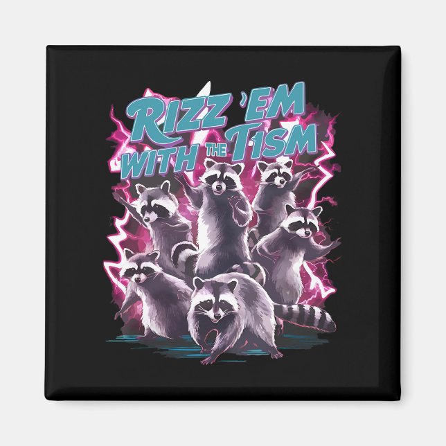 Íman Engraçado Racoon Autismo Meme Rizz Em Com (Frente)