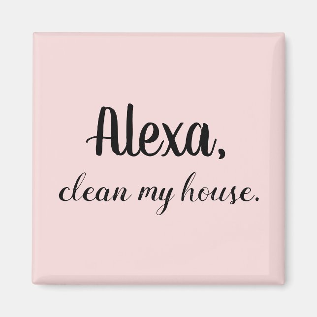 Íman Engraçado Sayings Magnet para Ela (Frente)