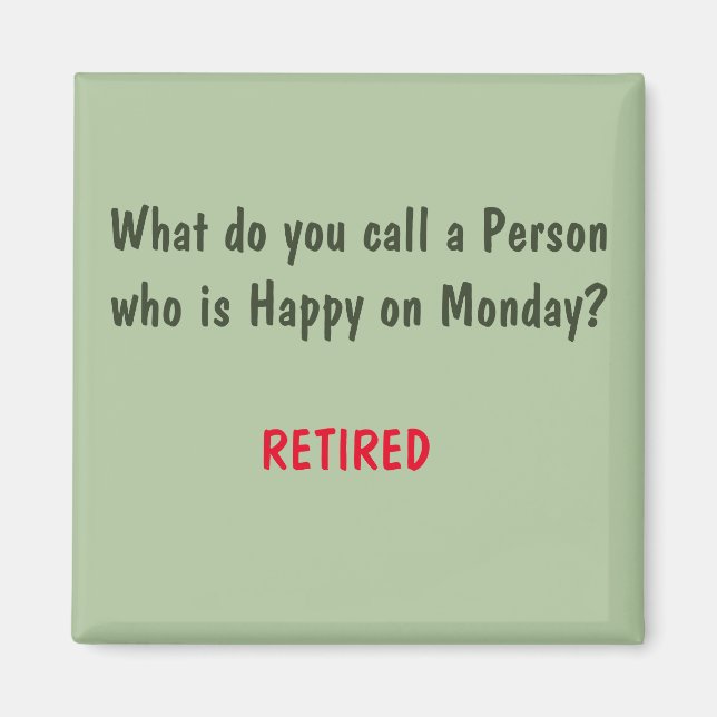 Íman Engraçado Sayings Square Magnet 3 (Frente)