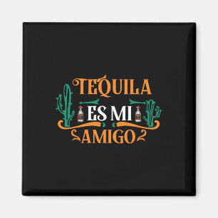 Íman Engraçado Tequila Es Mi Amigo Tequila É Meu Amigo