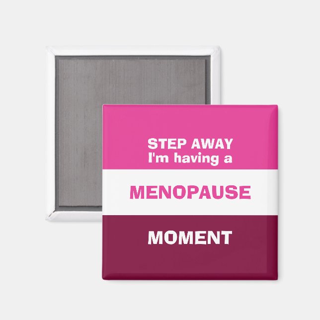Íman Engraçado ter um momento de menopausa (Front/Back)