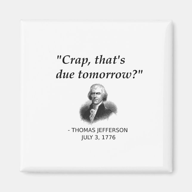 Íman Engraçado Thomas Jefferson Estudante de História d (Frente)