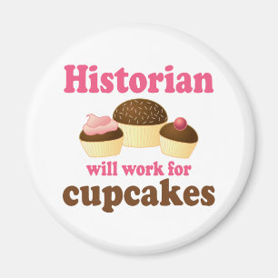 Íman Engraçado Trabalho Para Historiador De Cupcakes