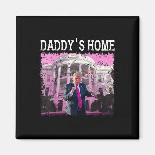 Íman Engraçado Trump Pink Daddys Home, Trump 2024 Take