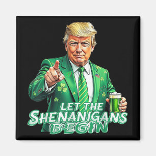 Íman Engraçado Trump Que Os Shenanigans Comecem São Pat