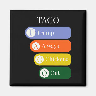 Íman Engraçado Trump Sempre Desiste Troca Taco