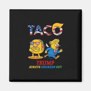 Íman Engraçado Trump Taco Trump Sempre Desiste 17 