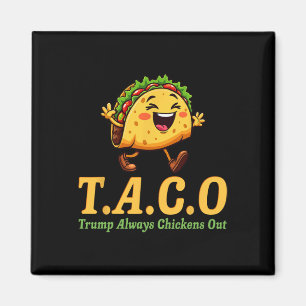 Íman Engraçado Trump Taco Trump Sempre Desiste _25