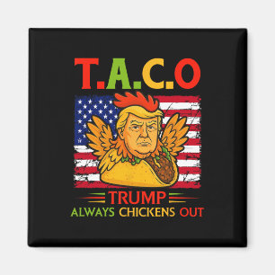 Íman Engraçado Trump Taco Trump Sempre se Apavora _26