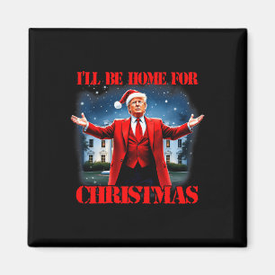 Íman Engraçado Trump Xmas Pajamas Eu Estarei Em Casa Pa