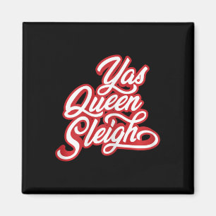 Íman Engraçado Yas Queen Sleigh