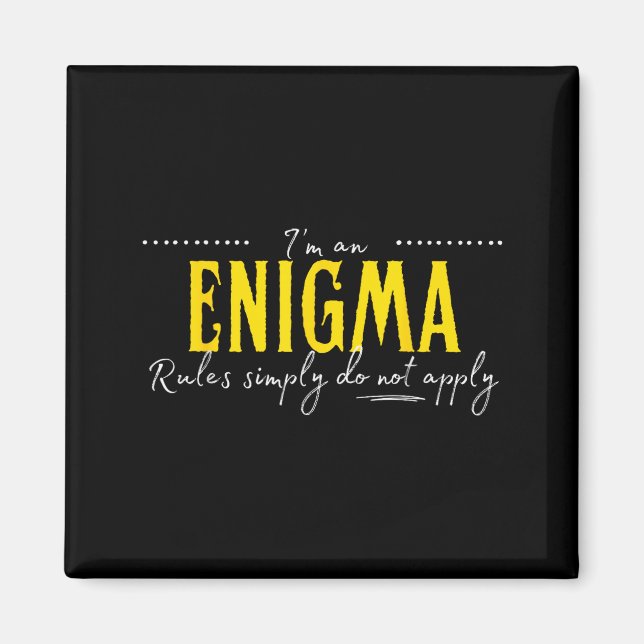Íman Enigma, As Regras Simplesmente Não Se Aplicam  (Frente)