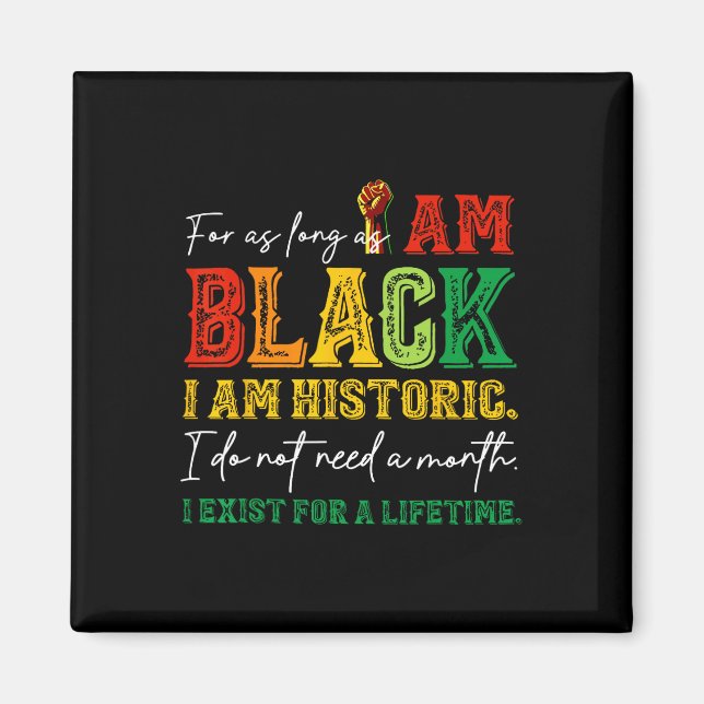 Íman Enquanto Eu For Negro Sou Histórico Juneteenth (Frente)