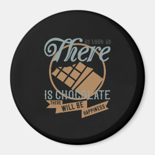 Íman Enquanto Houver Chocolate, Haverá Felicidade