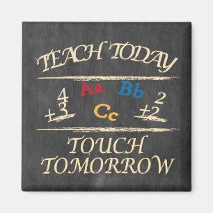 Íman Ensinar Hoje, Toque Amanhã Chalkboard   Professora