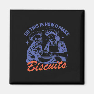 Íman Então É Assim Que Você Torna Os Biscoitos Engraçad