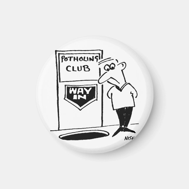 Íman Entrada do clube de pooling. Piada de Potholing (Frente)