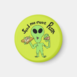 Íman envie-me mais pizza ufo