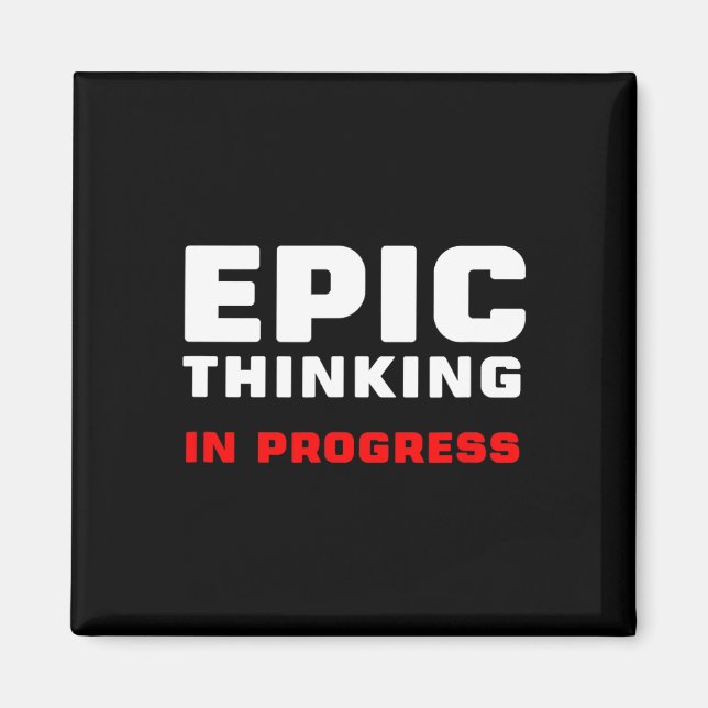 Íman Epic Thinking In Progress Big Ideas Introvert Game (Frente)