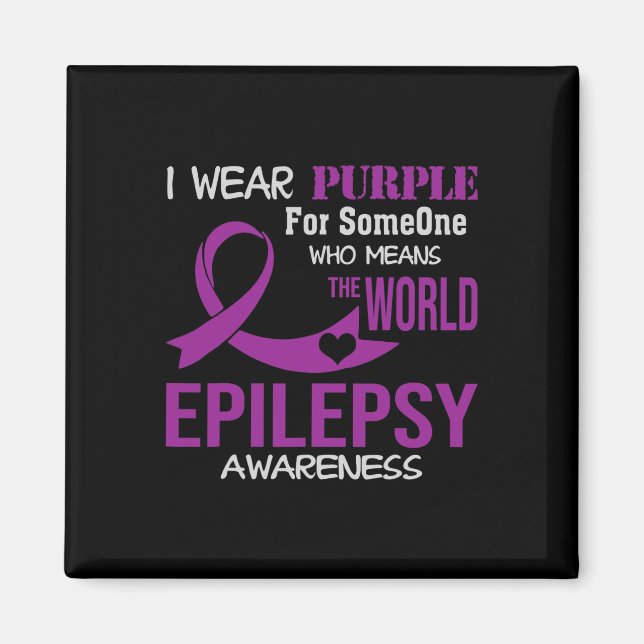 Íman Epilepsy Awareness I Wear Purple For My Someone Fa (Frente)