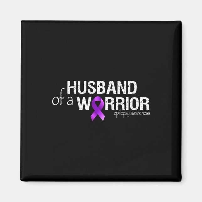 Íman Epilepsy Awareness Month Husbynd Of A Warrior Purp (Frente)