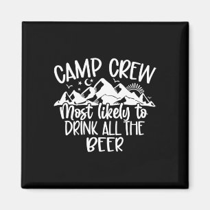 Íman Equipe de Acampamento Mais Propensa a Beber Toda a