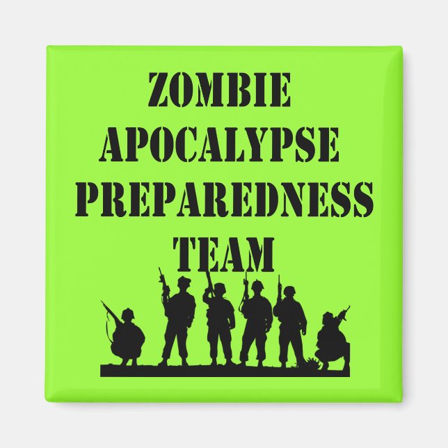 Íman Equipe de preparação do Apocalypse Zombie (Frente)