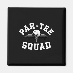 Íman Equipe Divertida do Par-tee para Amantes de Golfe