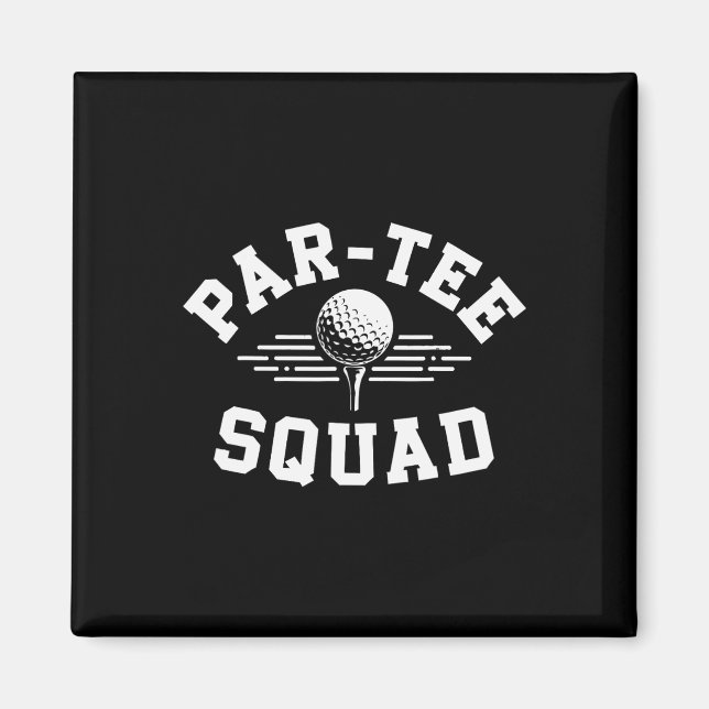 Íman Equipe Divertida do Par-tee para Amantes de Golfe  (Frente)