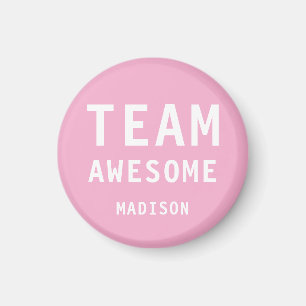 Íman Equipe Divertida Incrível Nome Personalizado Rosa