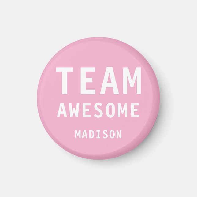 Íman Equipe Divertida Incrível Nome Personalizado Rosa (Frente)