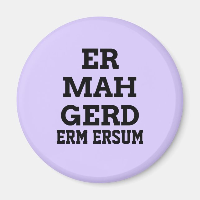 Íman Ermahgerd Magnet (Frente)