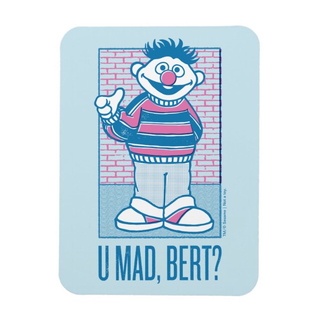Íman Ernie | U Louco, Bert? (Vertical)