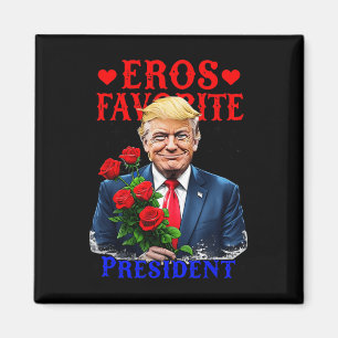 Íman Eros Presidente Favorito, Funny Trump É Meu Valent