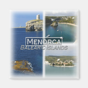 Íman ES0137 Europa, Espanha, Ilhas Baleares, Menorca,