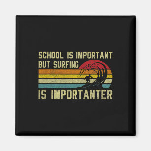 Íman Escola de Surfista Engraçado É Importante Mas Surf