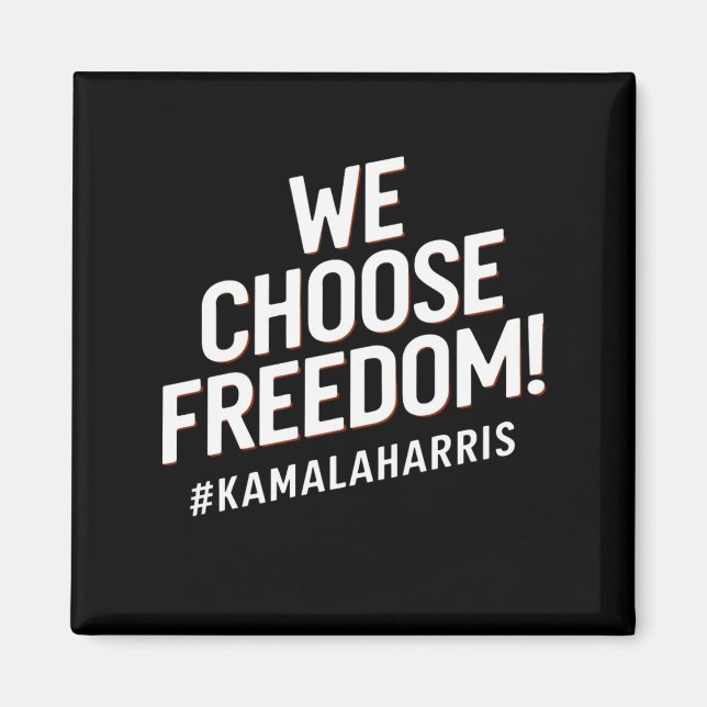 Íman Escolhemos a Liberdade Kamala Harris 2024 (Frente)