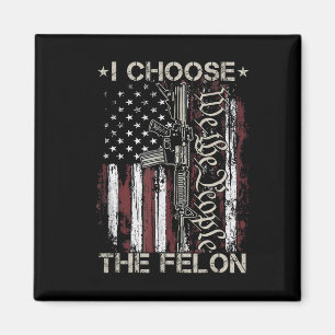 Íman Escolho O Felon Funny Trump 2024