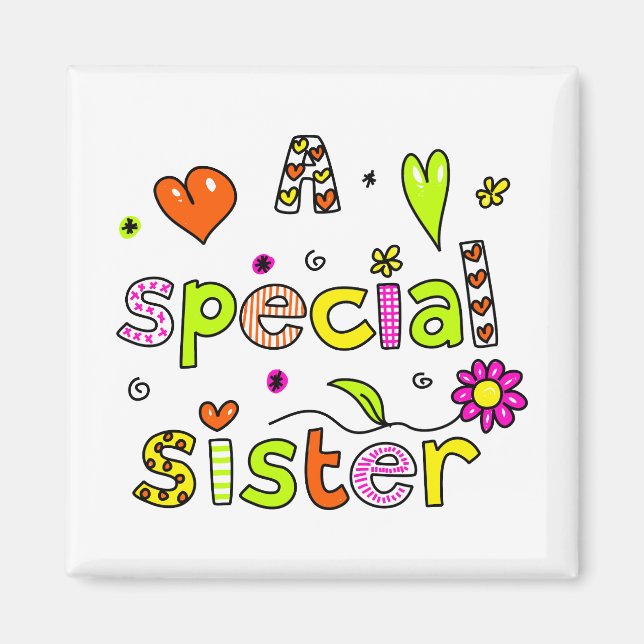 Íman Escrita de Texto de Saudação Irmã Especial Cute A (Frente)