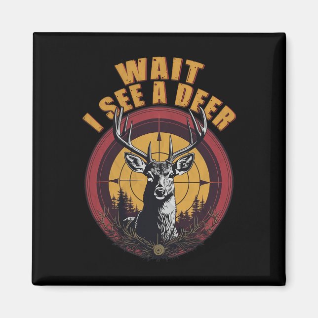 Íman Espera, Vejo Um Caçador De Deer Pai Grande Caça De (Frente)