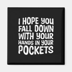 Íman Espero Que Caias Com As Mãos No Poco