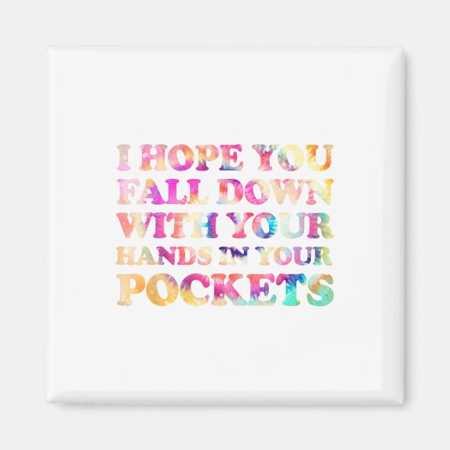 Íman Espero Que Caias Com As Mãos No Poco (Frente)