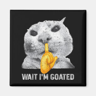Íman Espero que eu seja Gato Goated Cats Meme Roupa par