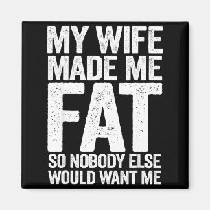 Íman Esposa me fez gordo dito engraçado marido dia dos