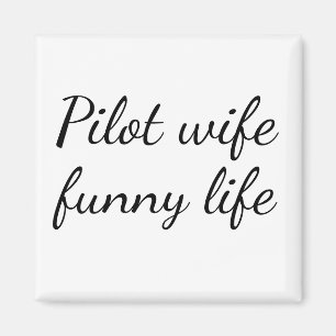 Íman Esposa piloto, mago de aviação de vida engraçada