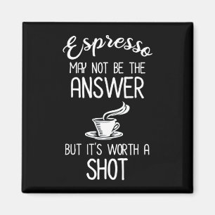 Íman Espresso pode não ser a resposta, mas vale a pena