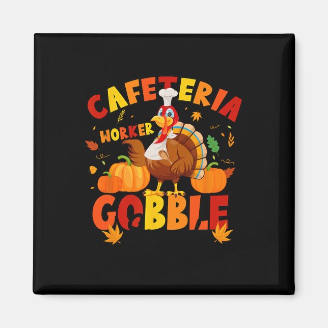 Íman Esquadrão de Gobble do Trabalhador de Cafeteria de (Frente)